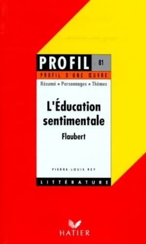 L'éducation sentimentale - Gustave Flaubert