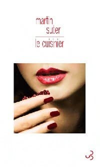 Le cuisinier - Martin Suter