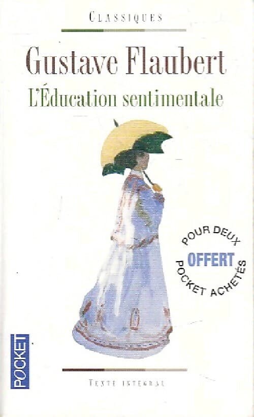 L'éducation sentimentale - Gustave Flaubert