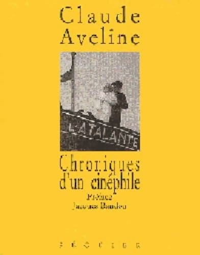 Chroniques d'un cinéphile : 1931-1939 - Claude Aveline